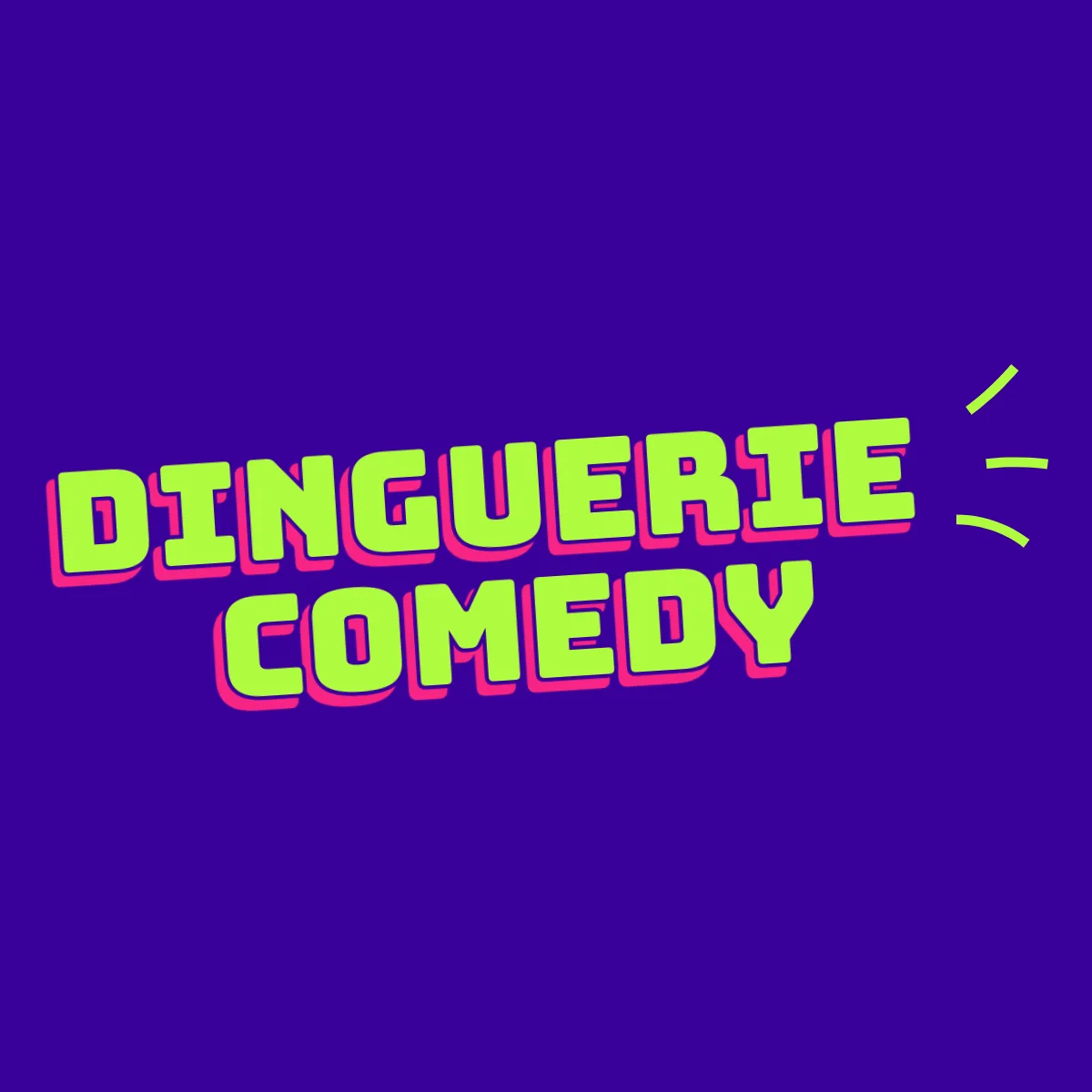 Diguerie Comedy