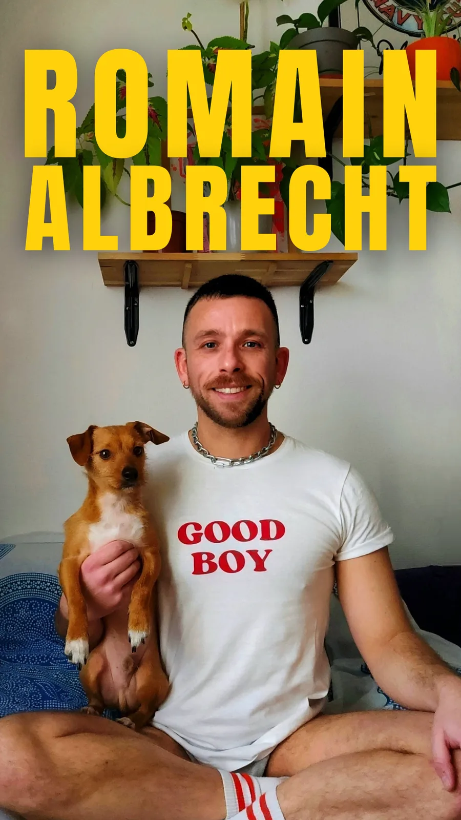 Romain Albrecht - Good Boy (stand up)